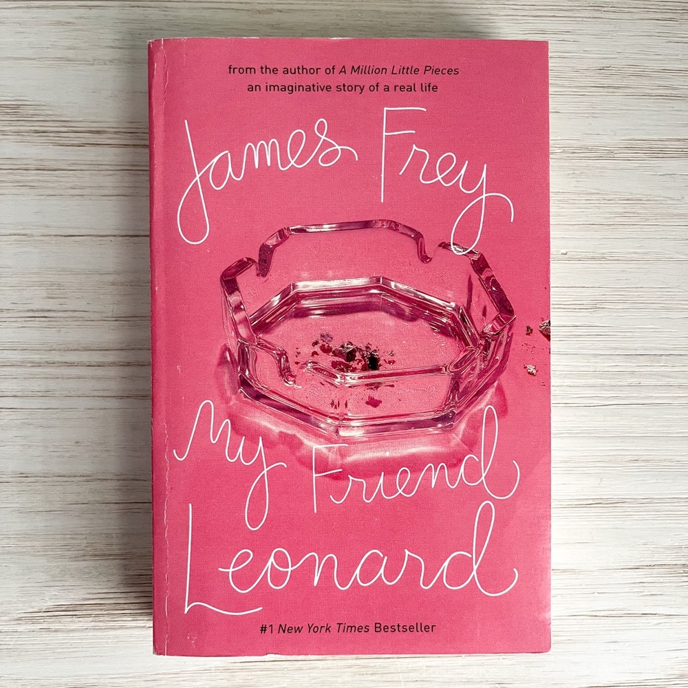 My Friend Leonard by James Frey, Paperback